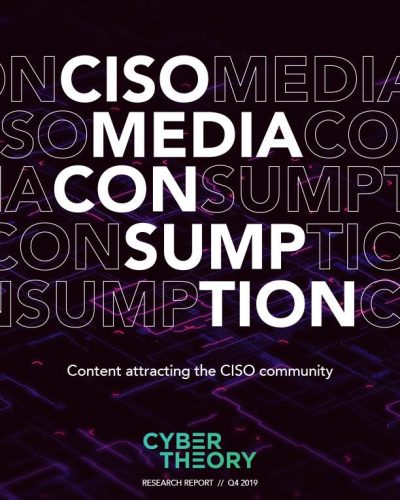 CyberTheory-CISO-Report-2019-Q4